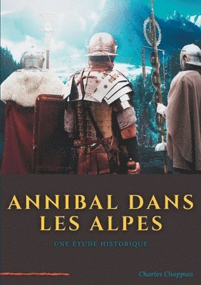 bokomslag Annibal dans les Alpes