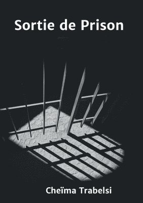 Sortie de Prison 1