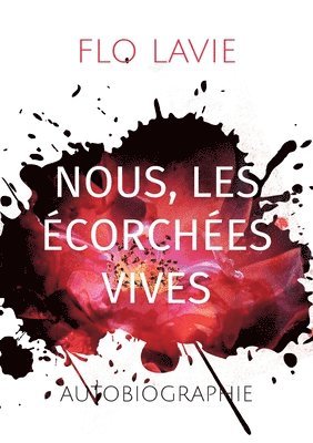 bokomslag Nous, les corches vives