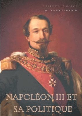 bokomslag Napoléon III et sa politique