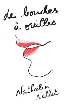 bokomslag De bouches à oreilles