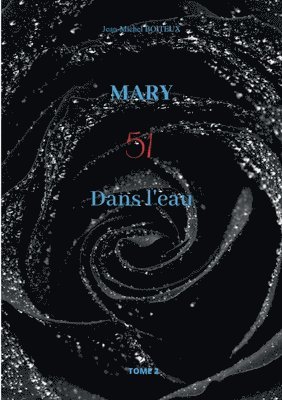 bokomslag Mary, Tome 2
