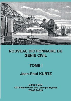 Nouveau Dictionnaire du Génie Civil
