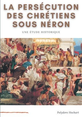 bokomslag persécution des chrétiens sous Néron
