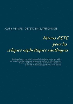 bokomslag Menus d'été pour les coliques néphrétiques xanthiques