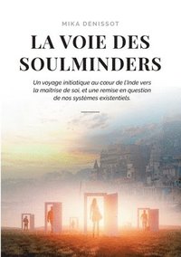 bokomslag La voie des Soulminders