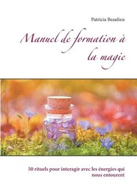 bokomslag Manuel de formation a la magie