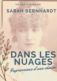 bokomslag Dans les nuages (Impressions d'une chaise)