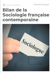 bokomslag Bilan de la Sociologie franaise contemporaine