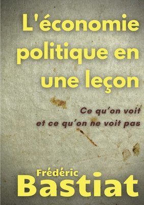 bokomslag L'économie politique en une leçon