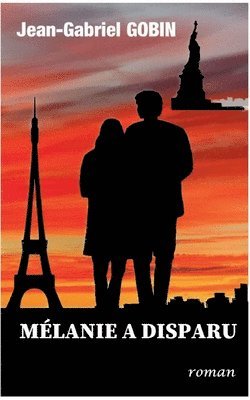 Jean-Gabriel Gobin - Melanie a Disparu, Häftad
