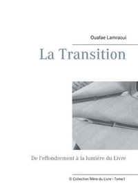bokomslag La Transition