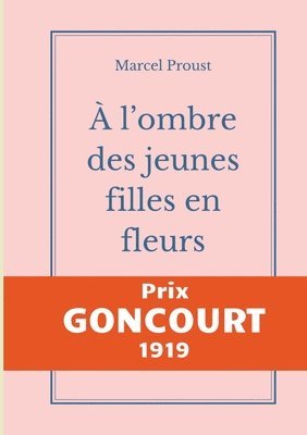 bokomslag À l'ombre des jeunes filles en fleurs