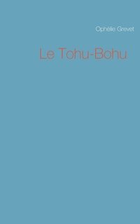 bokomslag Le Tohu-Bohu