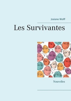 Josiane Wolff - Les Survivantes, Häftad