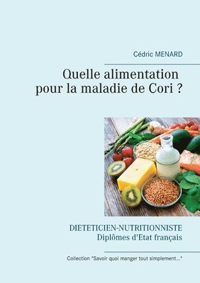 bokomslag Quelle alimentation pour la maladie de Cori ?