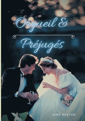 Jane Austen - Orgueil et Préjugés, Häftad