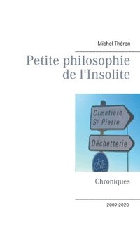 bokomslag Petite philosophie de l'Insolite