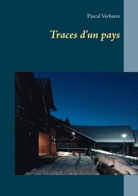 bokomslag Traces d'un pays