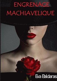 bokomslag Engrenage machiavélique