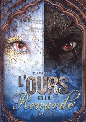 bokomslag L'Ours et la Renarde