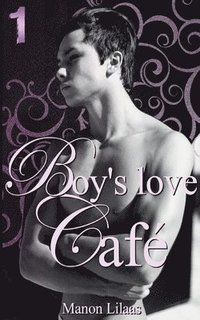 bokomslag Boy's love Caf