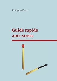 bokomslag Guide rapide anti-stress