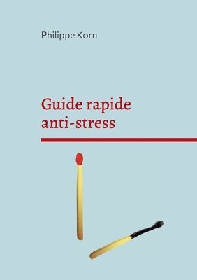 Guide rapide anti-stress