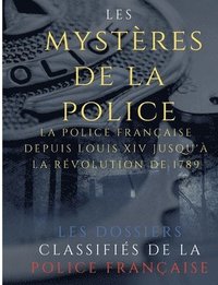 bokomslag Les mystères de la police