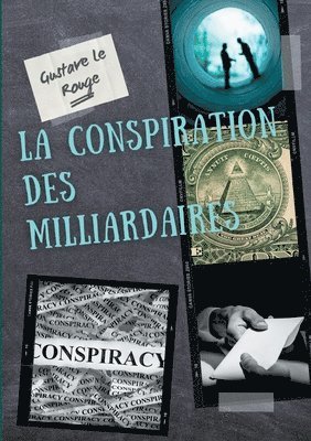 bokomslag conspiration des milliardaires