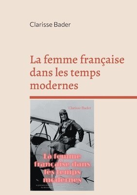 La femme franaise dans les temps modernes 1