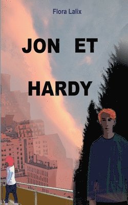 Jon et Hardy 1