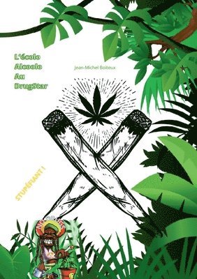 bokomslag L'écolo alcoolo au DrugStar