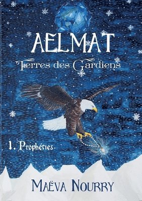 bokomslag Aelmat, Terres des Gardiens