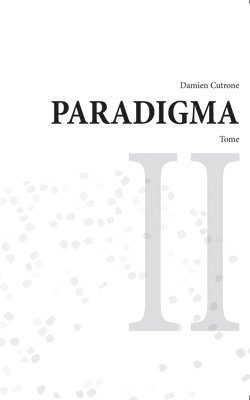 bokomslag Paradigma - tome II