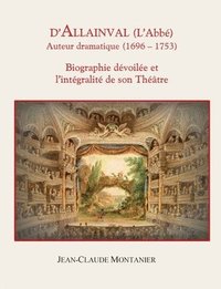bokomslag D'Allainval (L'Abbe) Auteur dramatique (1696-1753)