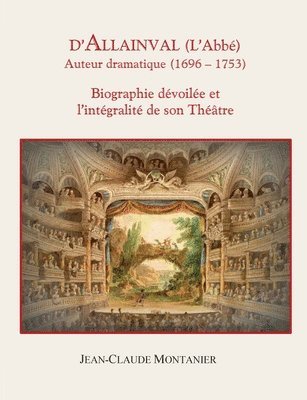 bokomslag D'Allainval (L'Abbé) Auteur dramatique (1696-1753)