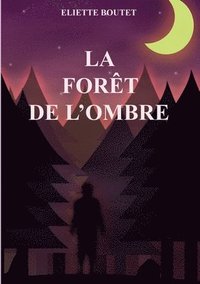 bokomslag forêt de l'Ombre