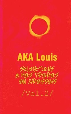 bokomslag Salutations à mes Frères En Ivresses - Vol.2