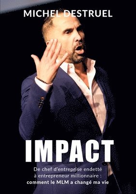 Michel Destruel - Impact, Häftad