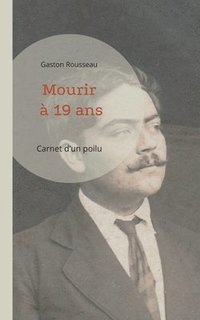 bokomslag Mourir à 19 ans