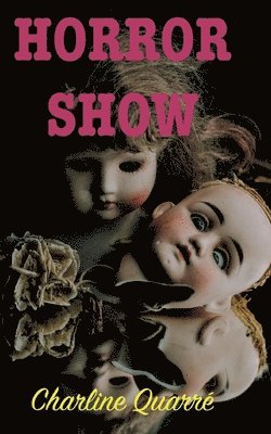 Horror Show 1