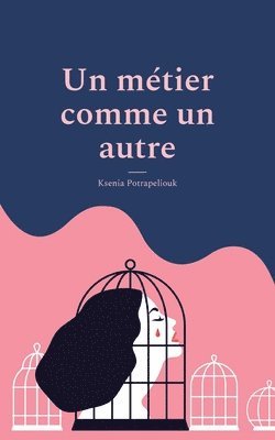 bokomslag métier comme un autre