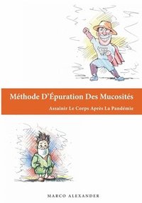 bokomslag Méthode D'Épuration Des Mucosités