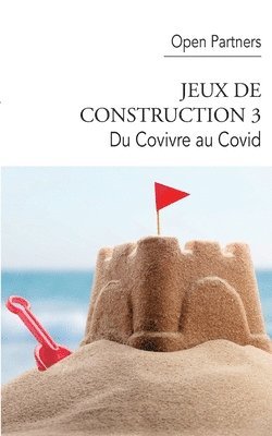 Pascal Bacqué, Yves Crochet, Laurent Strichard - Jeux de construction 3, Häftad