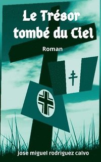 bokomslag Le Trsor Tomb Du Ciel