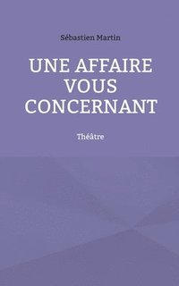 bokomslag affaire vous concernant