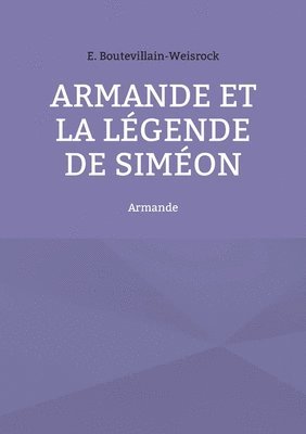 Armande et la lgende de Simon 1
