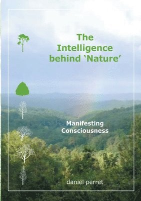 bokomslag Intelligence behind Nature