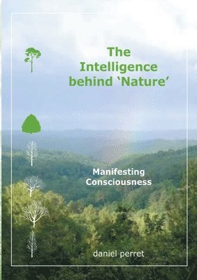 The Intelligence behind Nature 1